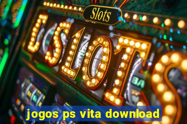 jogos ps vita download